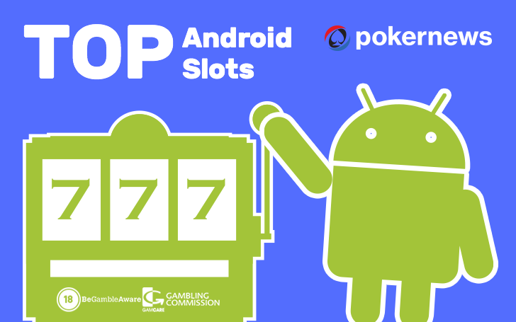 best slot app for android 2018