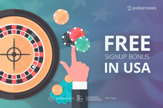  online casino with free signup bonus real money usa 2020 