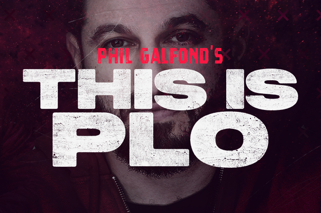 Phil Galfond’s PLO Secrets Revealed