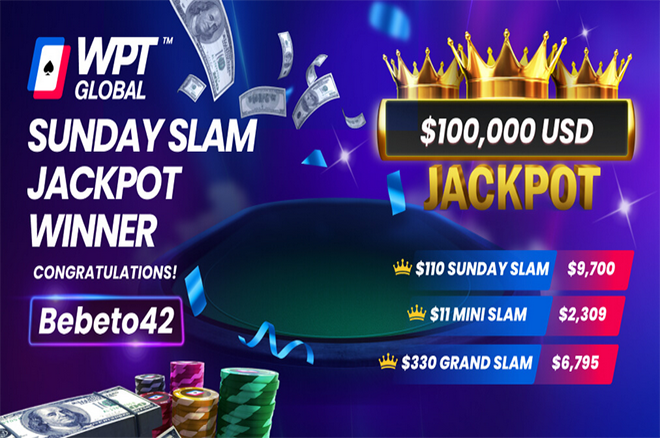 Bebeto42 Wins $100,000 Bonus For Completing the WPT Global Triple Crown - Vimarsana News