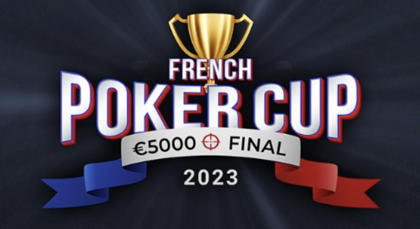 Finale de la French Poker Cup en Streaming et Nouveautés pour 2024 ...