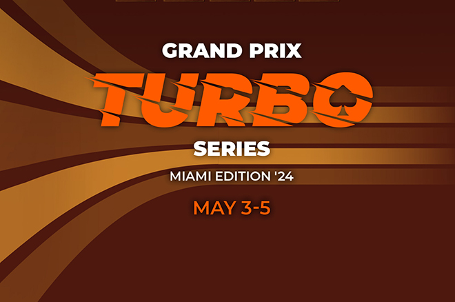 The Grand Prix Turbo Series Miami Edition Returns to Global Poker From May 3-5 - Vimarsana News