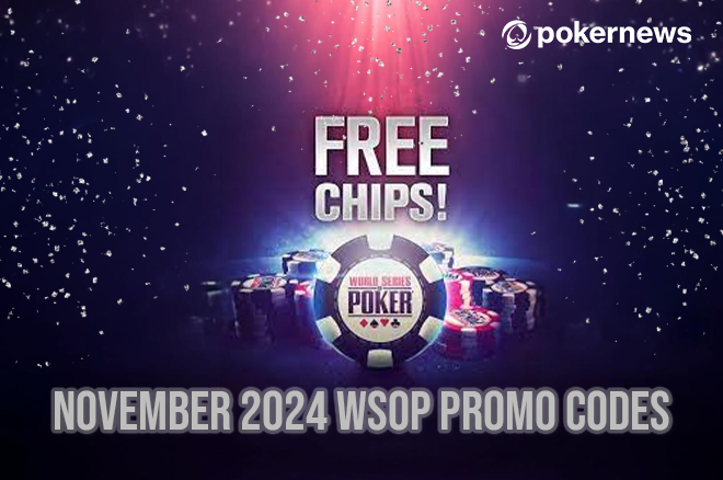 WSOP Free Chips: November 2024 WSOP Promo Codes