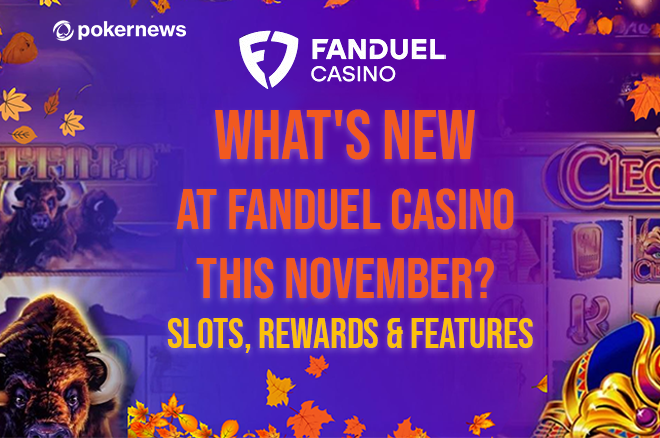 What’s New at FanDuel Casino This November? Slots, Rewards & Features