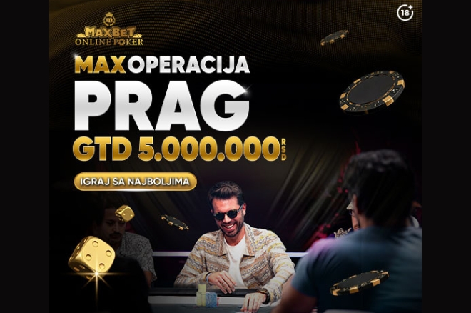 MaxBet Operacija Prag: Kuća časti put na prestižni European Poker Tour