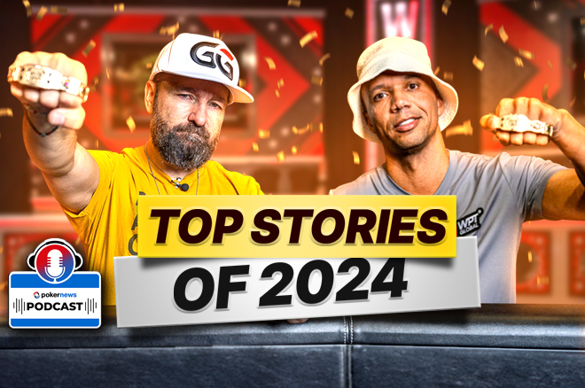 Top Stories of 2024 – GG Buys WSOP; Ivey & Negreanu Win Bracelets | PokerNews Podcast #872