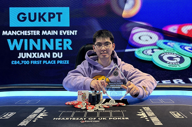 Junxian Du Wins the 2025 GUKPT Manchester Main Event; Vanessa Kade Bubbles Final Table