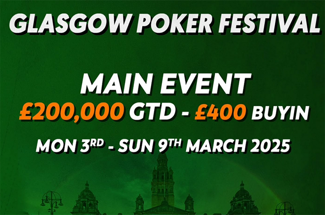 Irish Poker Tour Takes a £200K Guaranteed Main Event to Bonny Scotland