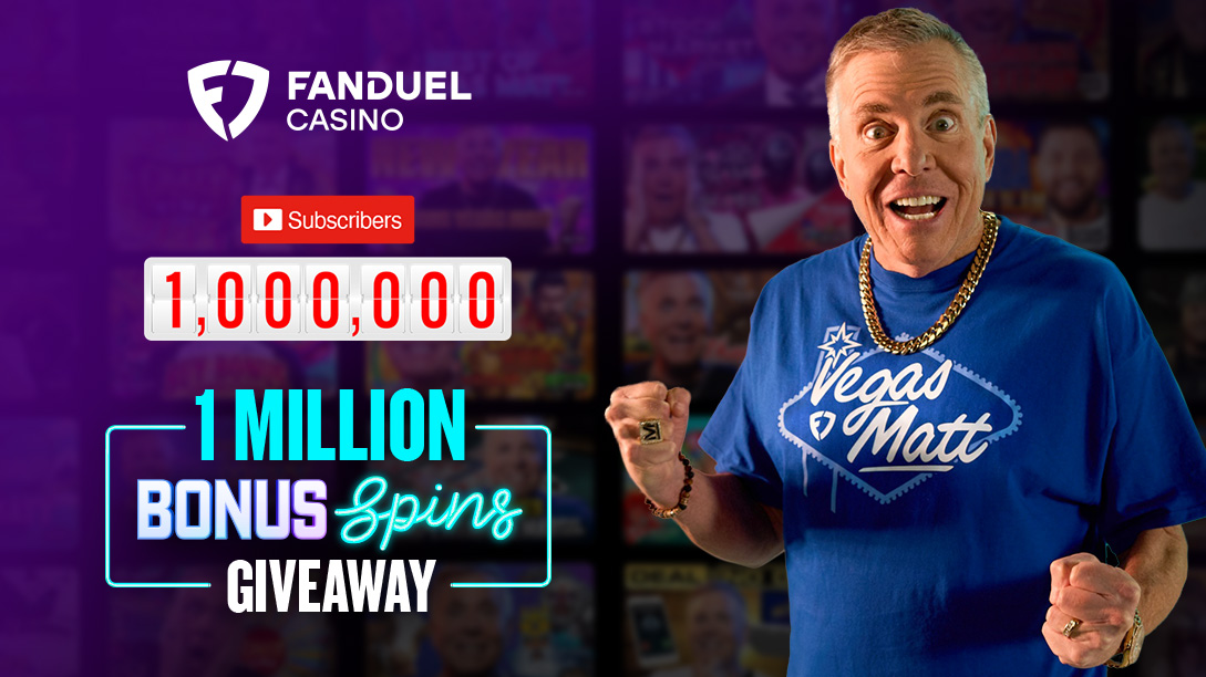 FanDuel Casino Celebrates Vegas Matt’s 1m Subs with 1m Spins Giveaway