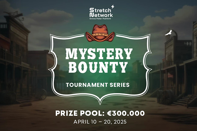 Stretch Network Launches Mystery Bounty Tournaments; What Will Your Prize Be?