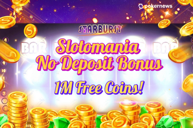 Slotomania No Deposit Bonus 2025: 1M Free Coins!