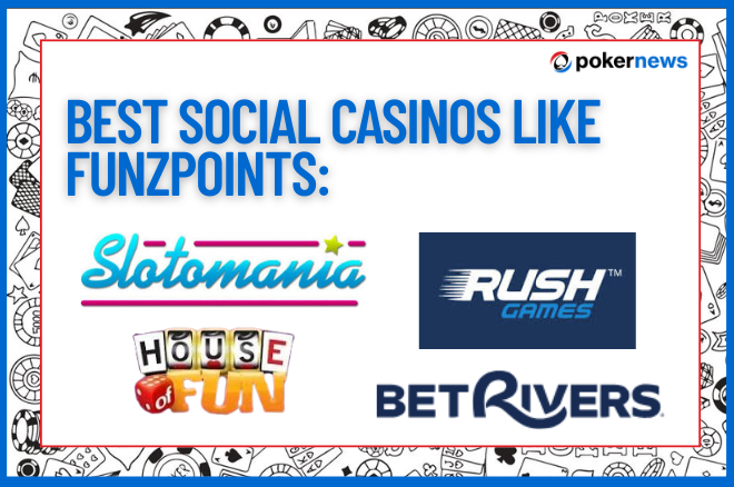 Social Casinos like Funzpoints: Top Alternatives & Guide 2025