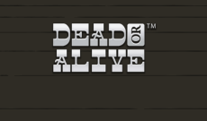Dead or Alive