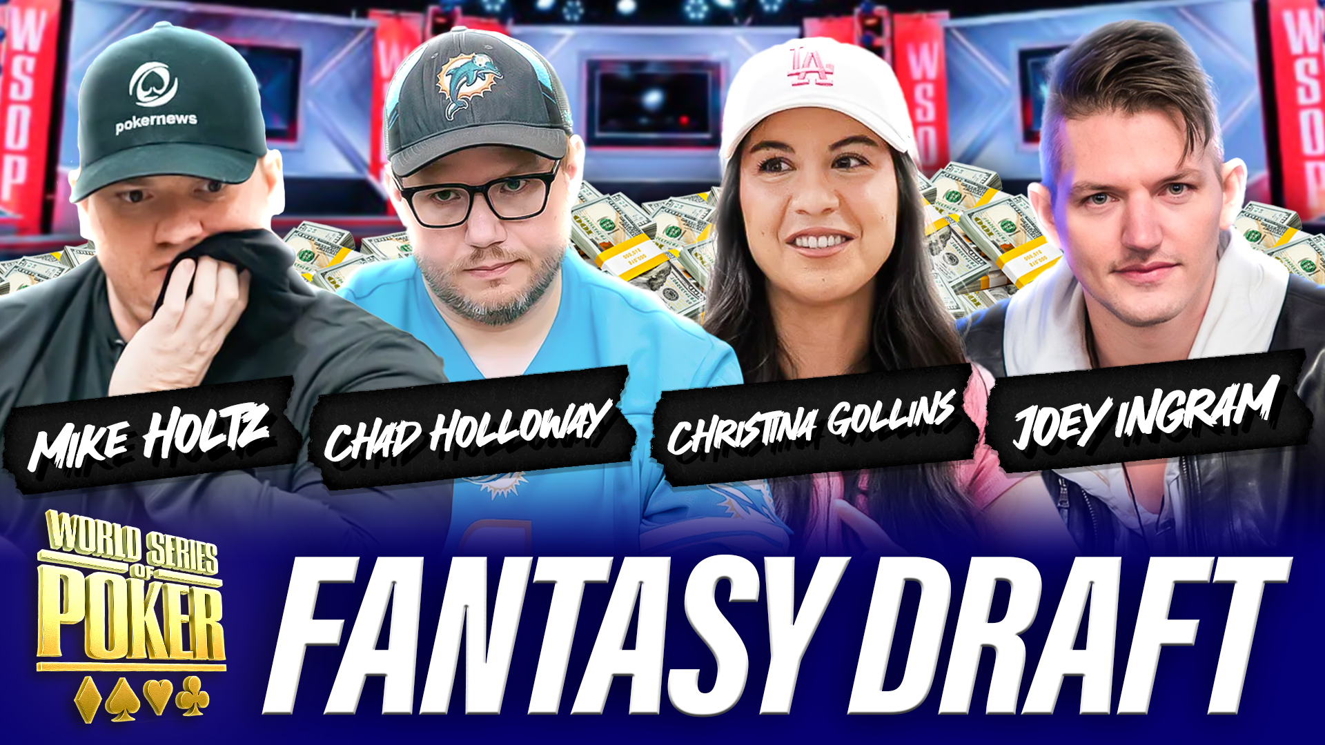 2025 WSOP Fantasy Draft with Joey Ingram & Christina Gollins | PokerNews Podcast #894