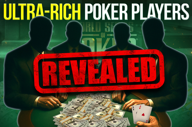 WILD Billionaire WSOP Stories: Ultra-Rich Poker Players Revealed | PokerNews Podcast #895