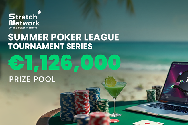 €1.1 Million Summer Poker League Hits the Stretch Network from June 20