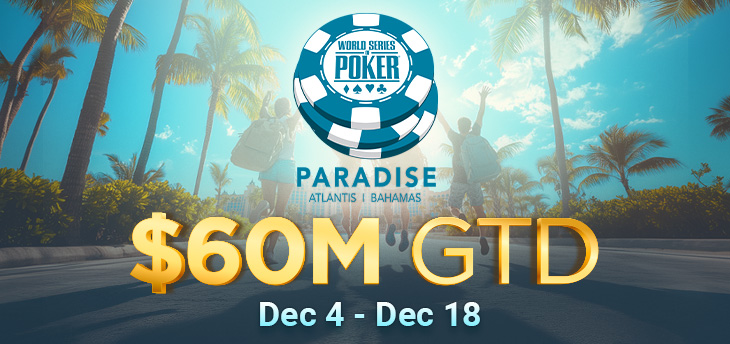 WSOP Paradise 2025 Returns Dec 4-18, Features $60M Gtd. Super Main Event