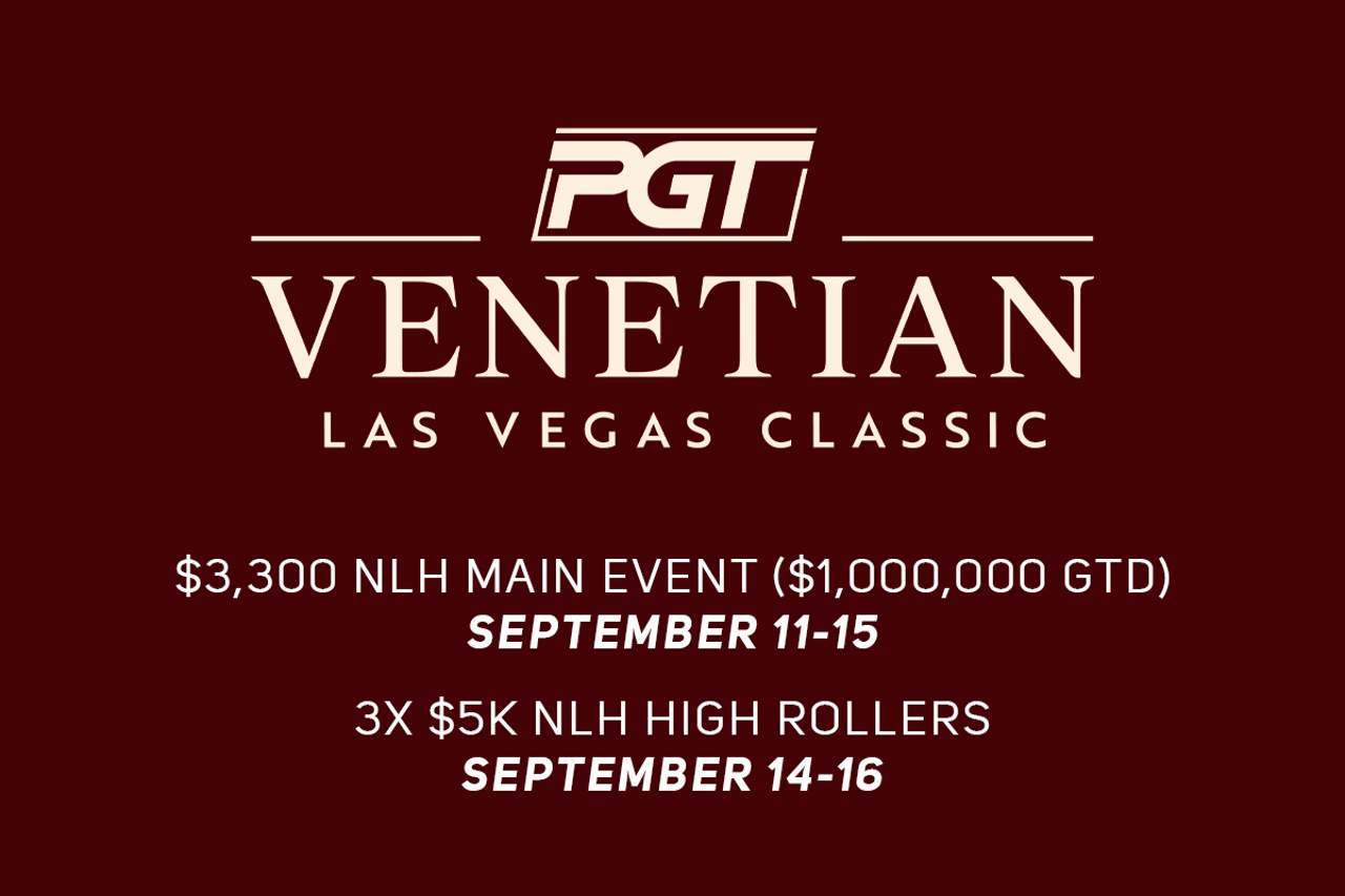 PokerGO Tour (PGT) Venetian Classic to Feature $1M Guaranteed Main Event