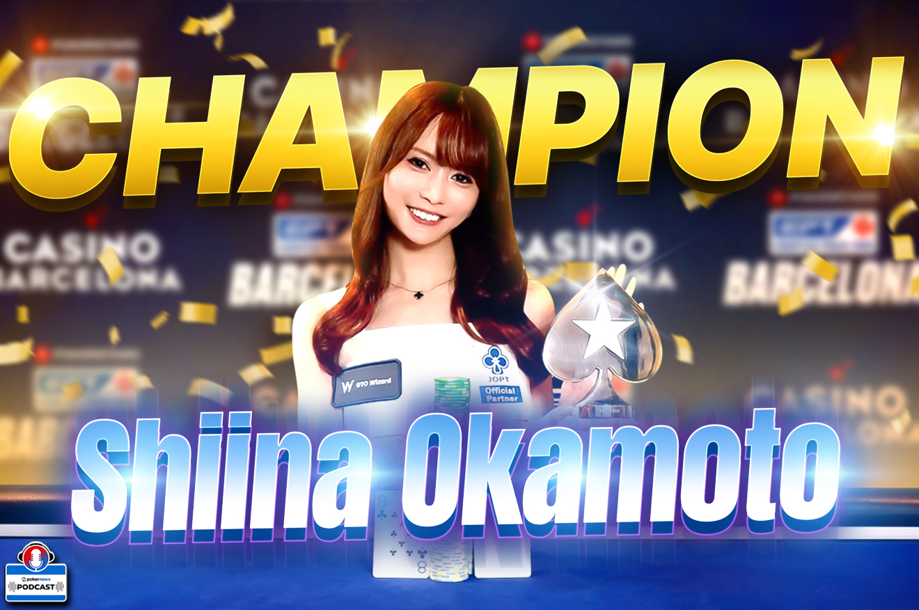 Is Shiina Okamoto Becoming a Poker Superstar? | PokerNews Podcast #915