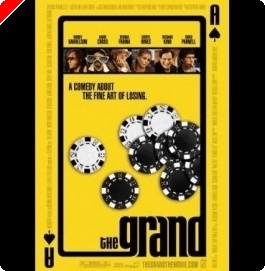 Crítica de películas de póquer: &quot;The Grand&quot;