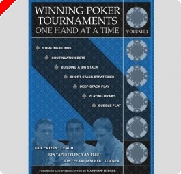 Recensione Libri: 'Winning Poker Tournaments, Vol. 1' di Eric Lynch, Jon Van Fleet e Jon Turner