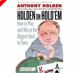 Poker Book Review:  Anthony Holden's 'Holden on Hold'em'