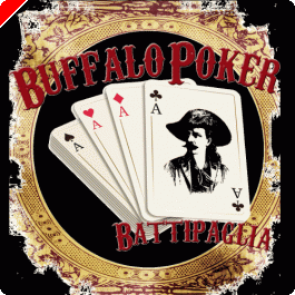 A caccia di poker: Buffalo Poker Battipaglia