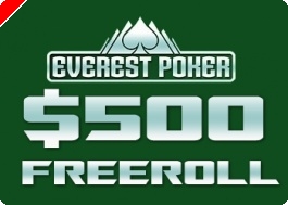 Everest Poker Offre Serie di $500 Cash Freeroll per Tutto il 2009!
