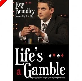 Recensione di Libri di Poker: 'Life's a Gamble' di Roy Brindley
