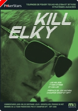 Livre Poker - Kill Elky, le poker post boom