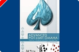 Livre Poker - 'Advanced Pot-Limit Omaha, Volume I' par Jeff Hwang