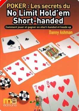 Livre de Poker : Secrets du NL hold'em Short-Handed