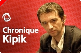 Chronique Kipik poker : à vaincre sans péril....