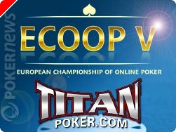 Titan Poker - ECOOP V des millions de dollars garantis en tournois