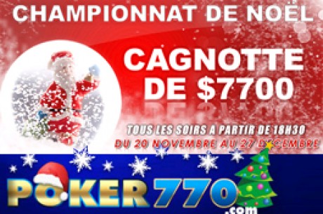 Poker770 : 7.700$ de cagnotte au Championnat de Noël
