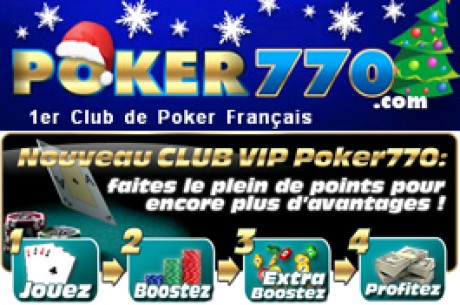 Poker 770 booste son club VIP