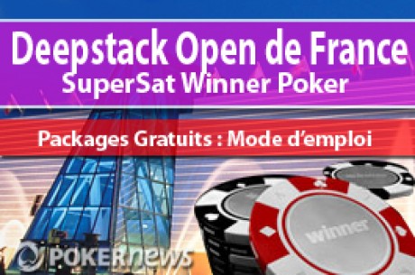 Winner Poker : Super-satellites Deep Stack Open France Le 31 mars