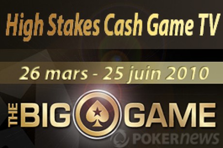 Pokerstars Big Game : cash game high stakes gratuit à 100.000$ (Canada/USA)