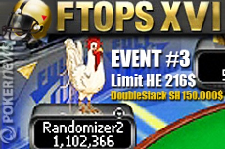 Full Tilt Poker FTOPS XVI Event #3: Randomizer2 sans limite