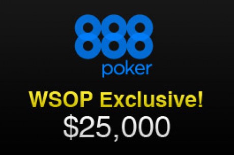 Qualification Ends Soon for $25,000 in Exclusive WSOP Freerolls from 888
