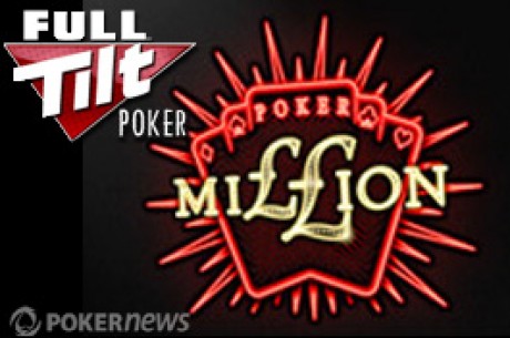 Full Tilt Poker annonce les satellites Poker Million (packages 32.000$)