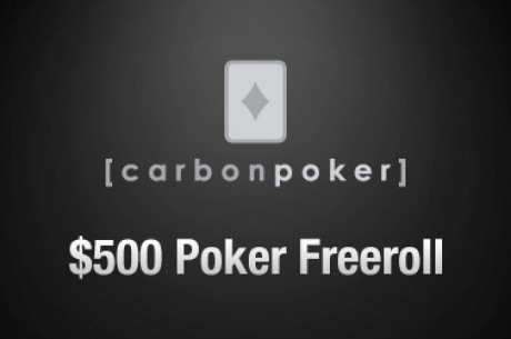 $500 Carbon Poker PokerNews Cash Freerolls Every Wednesday Through May