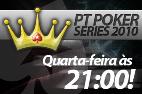 PT Poker Series - Hoje às 21:00 Joga-se Pot Limit Omaha