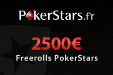 PokerStars Freerolls privés 2500€ PokerNews (9 janvier à 17h05)