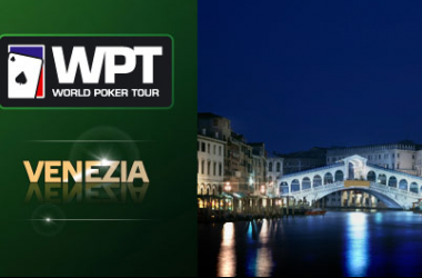 WPT Venezia. Calendario Ufficiale dell'Evento e delle Qualificazioni