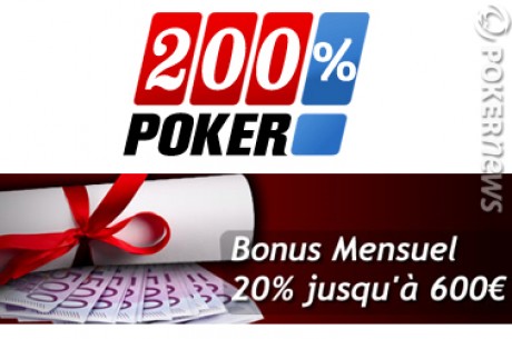 200Pourcent Poker invente le Bonus Mensuel