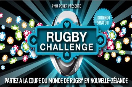 PMU.fr : Freerolls spécial Coupe du Monde Rugby 2011 (package 10.000€)