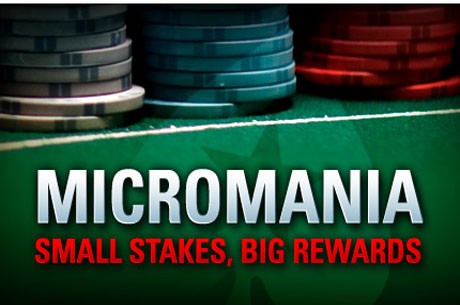 Micromania l'Offerta PokerStars per i Giocatori Microstakes