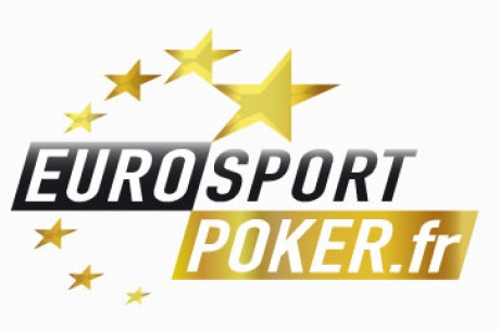 Eurosport Poker.fr : Satellite "Live Experience" - 25.000€ Cercle Cadet