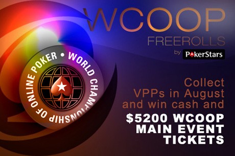 $22,500 WCOOP Freerolls: Qualify By Tomorrow, Just A Deposit for Event #1